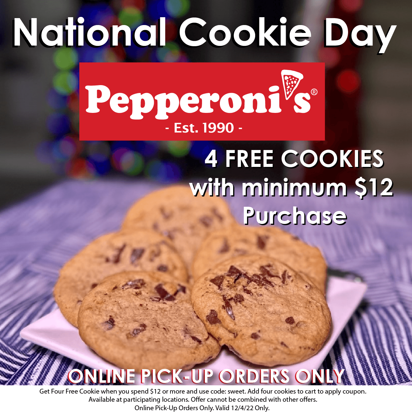 🍪National Cookie Day🍪 Pepperoni’s Pepperoni’s Pizza