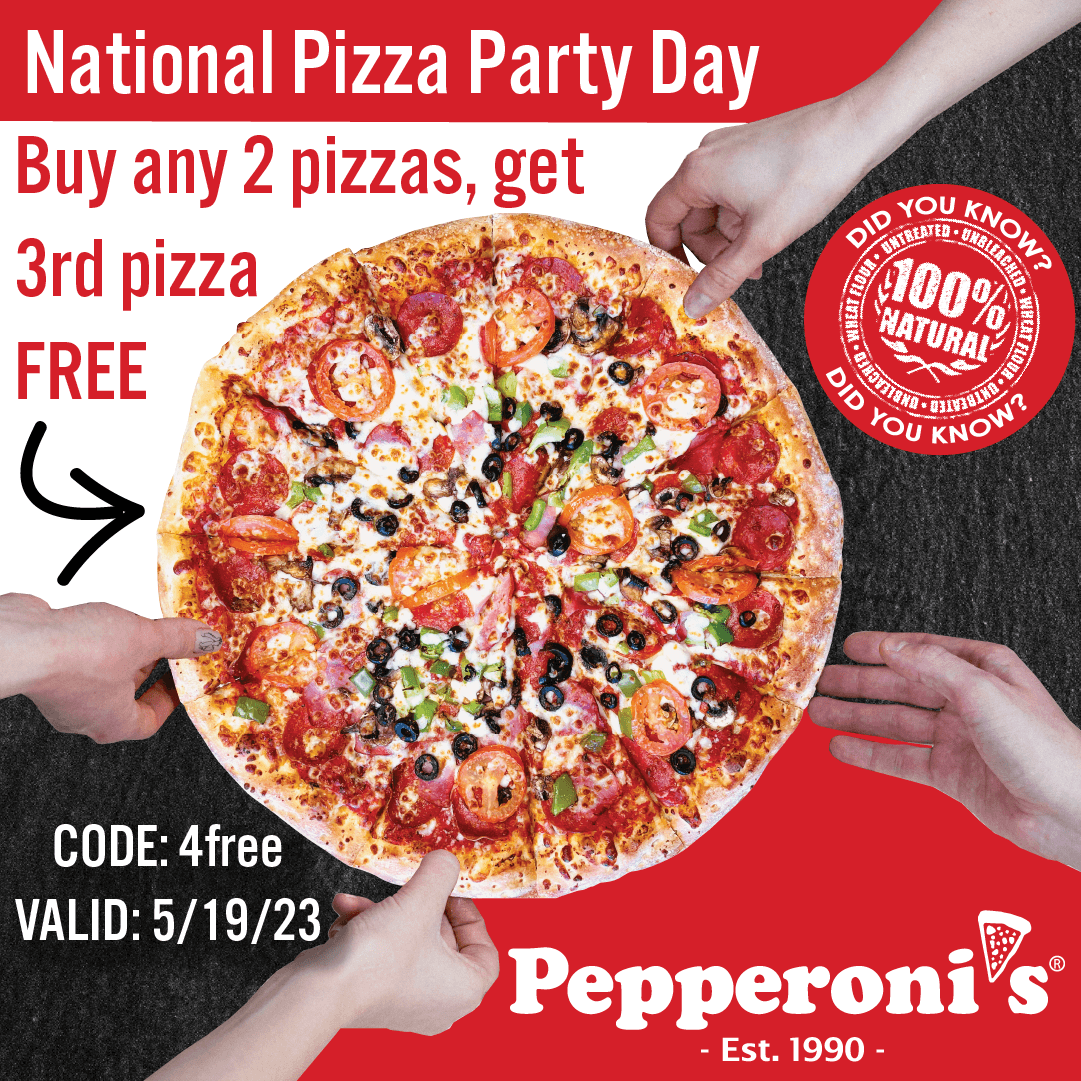 It's party time! Celebrate National Pizza Party Day with Pepperoni's
